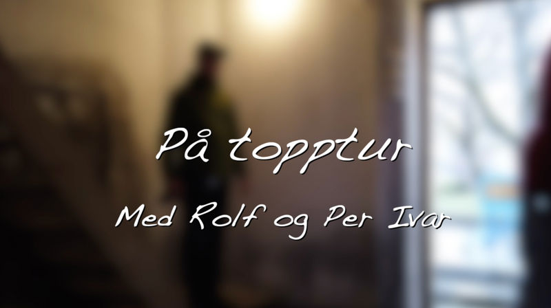 På topptur med Rolf og Per Ivar