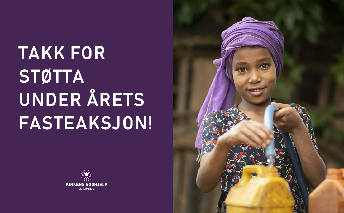 Takk for støtta under årets fasteaksjon!