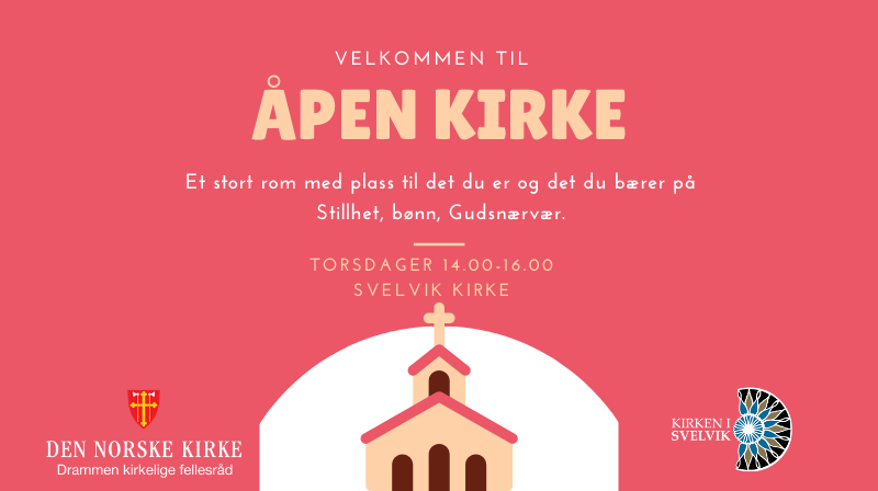 Velkommen til Åpen kirke i Svelvik kirke