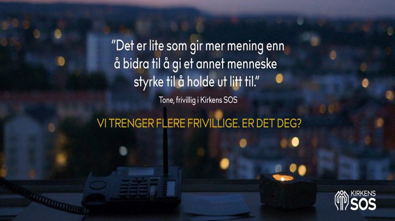 Er du en å snakke med? Bli frivillig i Kirkens SOS