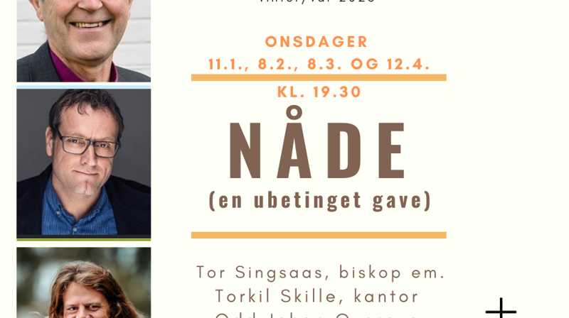 NÅDE  -  fire bibeltimer med musikk og salmesang.