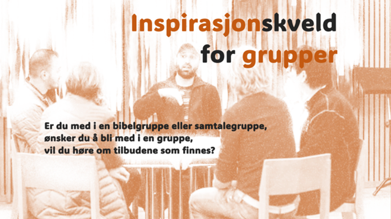 Inspirasjonskveld for grupper Sverresborg kirkesenter 29. august kl.19.00