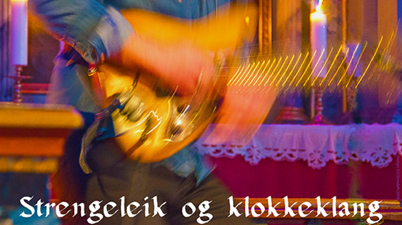 Strengelek og klokkeklang- lyden av kirken
