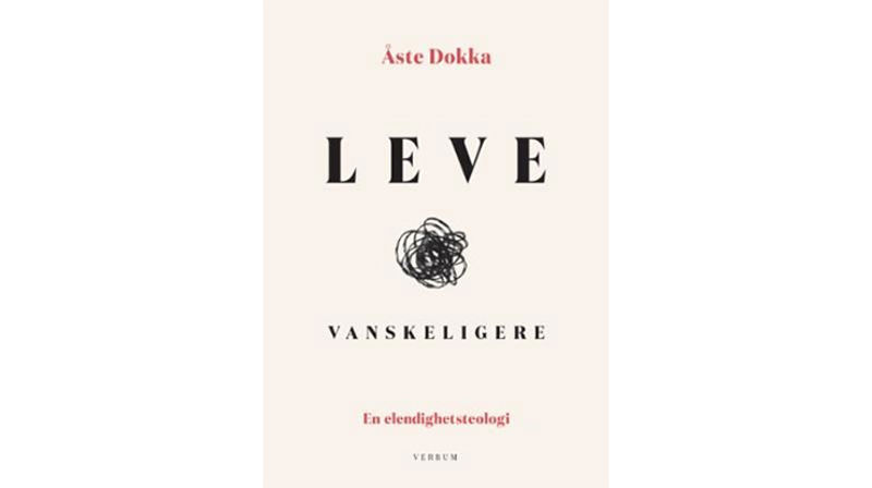 Leve vanskeligere