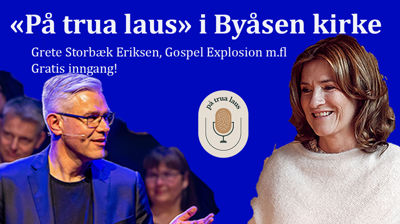 «På trua laus» med Grete Storbæk Eriksen og Gospel Explotion 25. april kl. 19.