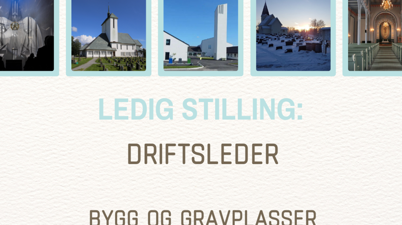 Ledig stilling: driftsleder bygg og gravplasser