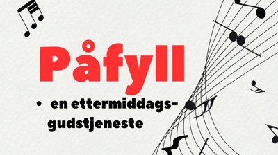Påfyll - en ettermiddagsgudstjeneste