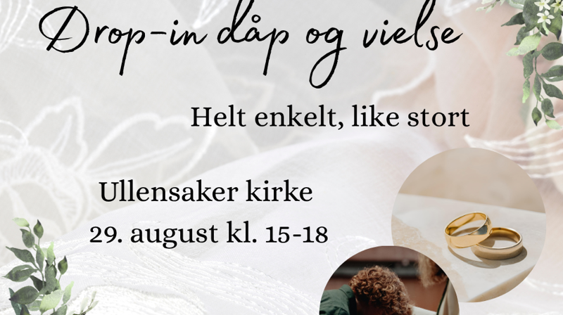 Drop in-dåp og vielse i Ullensaker kirke