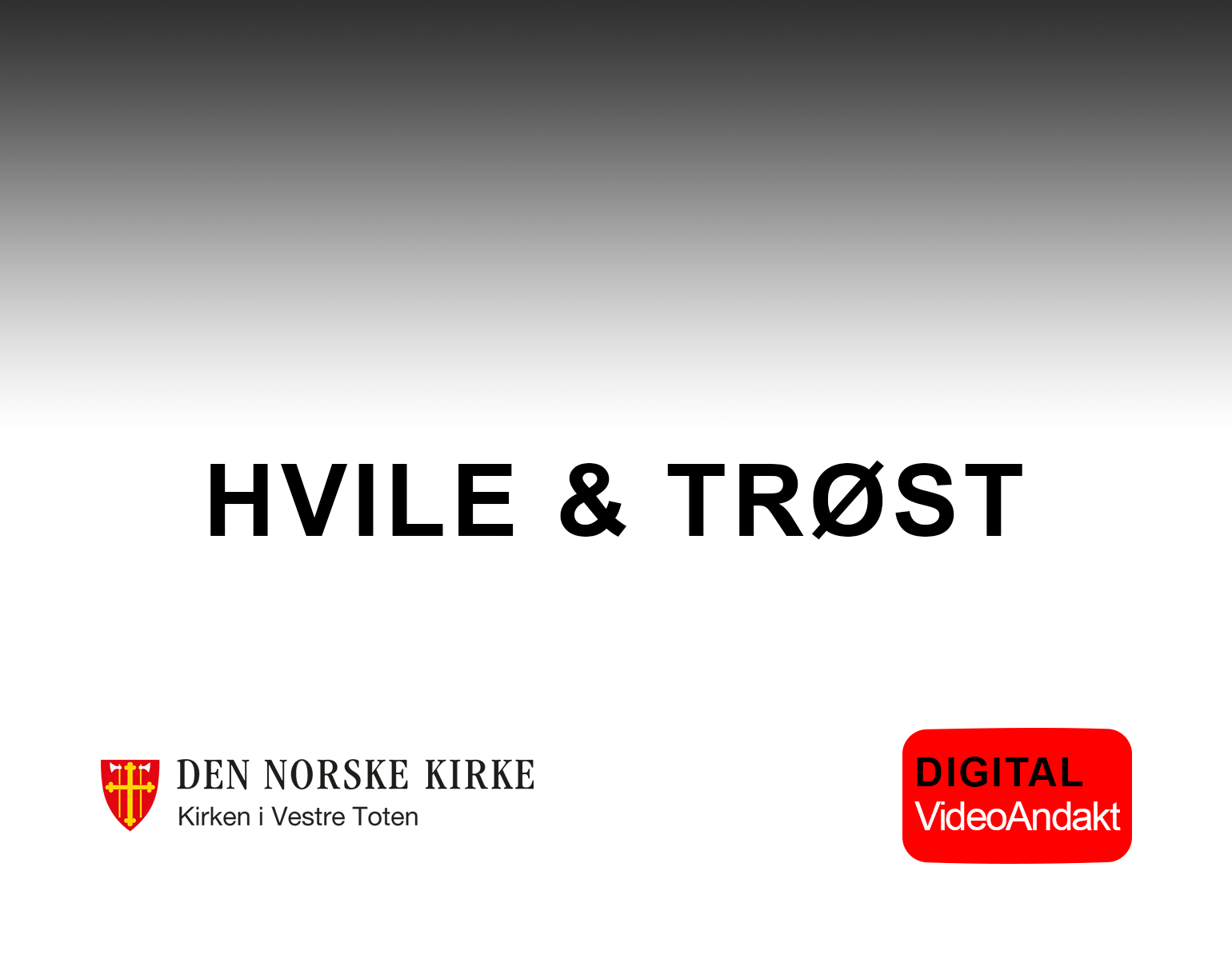 Hvile og trøst